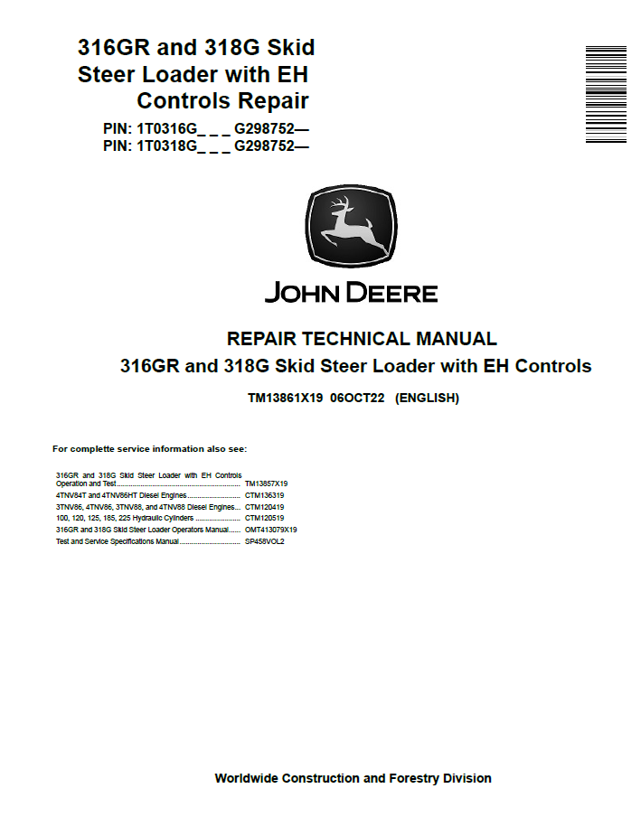John Deere 316GR and 318G Steer Loader Repair Technical Manual TM13861X19 PDF 