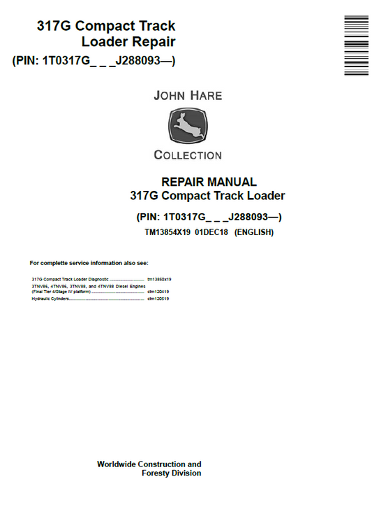 John Deere 317G Compact Track Loader Repair Manual TM13854X19 PDF
