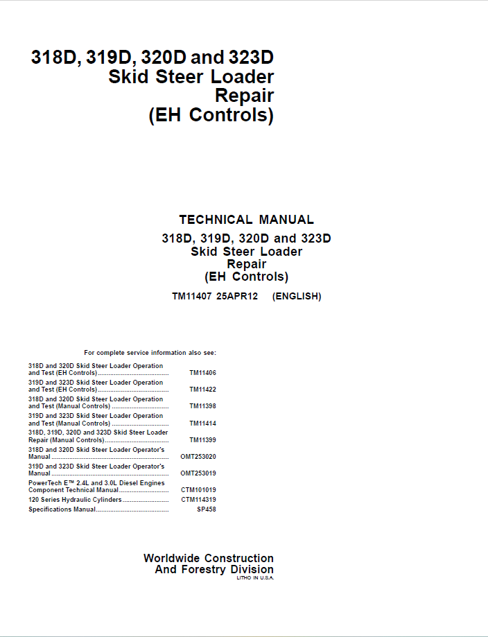 John Deere 318D, 319D, 320D and 323D Loader Technical Manual TM11407 PDF