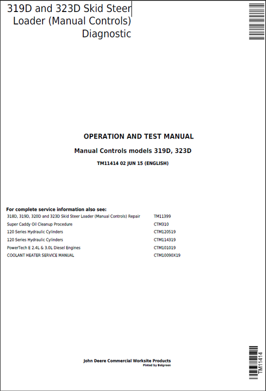 John Deere 319D and 323D Skid Steer Loader Operation and Test Manual TM11414 PDF