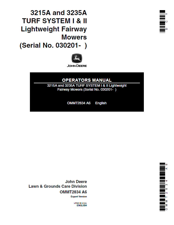 John Deere 3215A and 3235A TURF SYSTEM I & II Lightweight Fairway Mowers Operator Manual OMMT2834 PDF