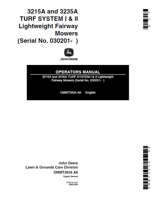 John Deere 3215A and 3235A TURF SYSTEM I & II Lightweight Fairway Mowers Operator Manual OMMT2834 PDF