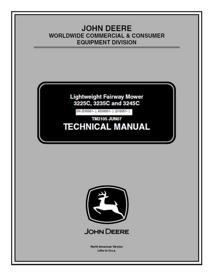 John Deere 3225C, 3235C & 3245C Fairway Mower Technical Manual TM2105