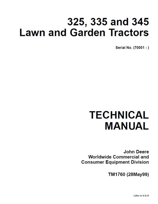 John Deere 325, 335, 345 Lawn and Garden Tractor Technical Manual TM1760 PDF