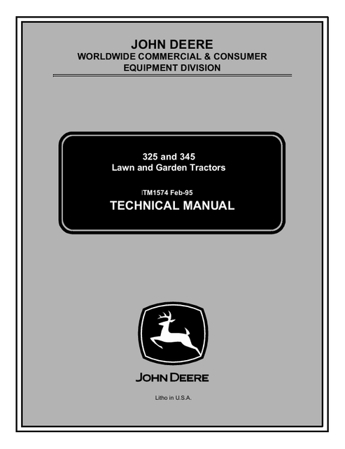 John Deere 325 & 345 Lawn and Garden Tractor Technical Manual TM1574
