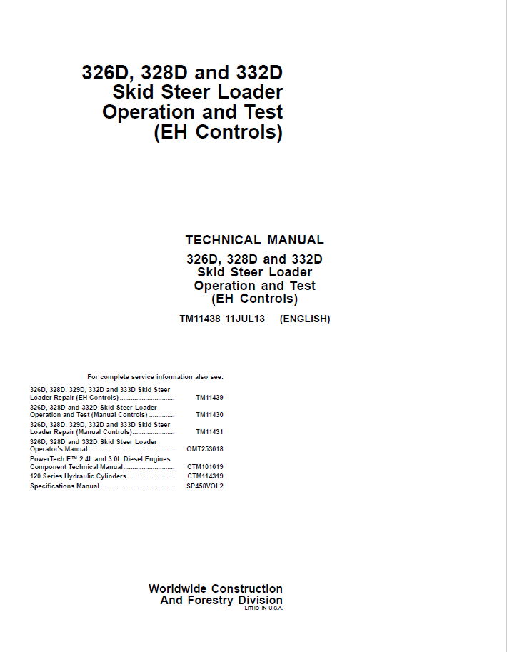 John Deere 326D, 328D and 332D Skid Steer Loader Technical Manual TM11438 PDF