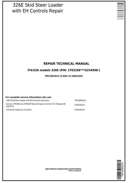 John Deere 326E Skid Steer Loader EH Control Repair Manual TM13093X19