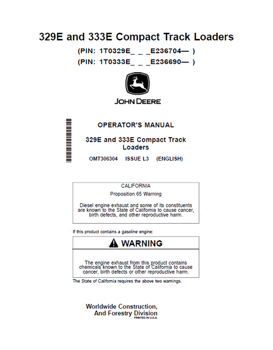 John Deere 329E and 333E Compact Track Loaders Operator Manual OMT306304 PDF