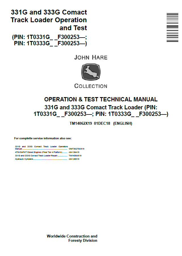 John Deere 331G and 333G Compact Track Loader Operation and Test Manual TM14062X19 PDF