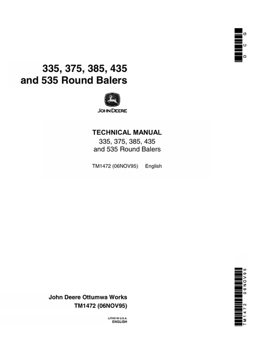 John Deere 335, 375, 385, 435 & 535 Round Baler Technical Manual TM1472