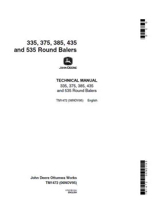 John Deere 335, 375, 385, 435 and 535 Round Balers Technical Manual TM1472 PDF