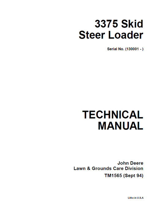 John Deere 3375 Skid Steer Loader Technical Manual TM1565