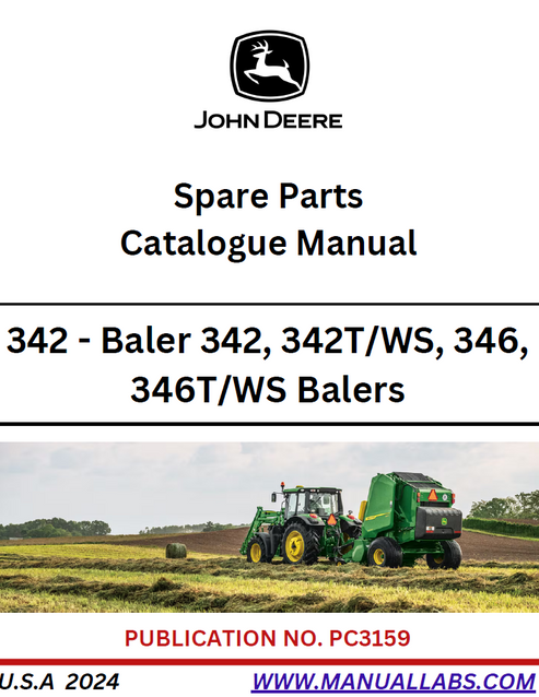 John Deere 342, 342T/WS, 346 & 346T/WS Baler Parts Catalogue
