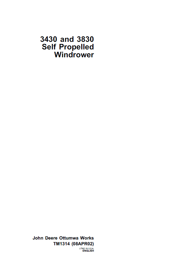 John Deere 3430 and 3830 Self Propelled Windrower Technical Manual TM1314 PDF 