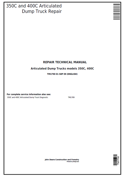 John Deere 350C and 400C Articulated Dump Truck Repair Technical Manual TM1790 PDF