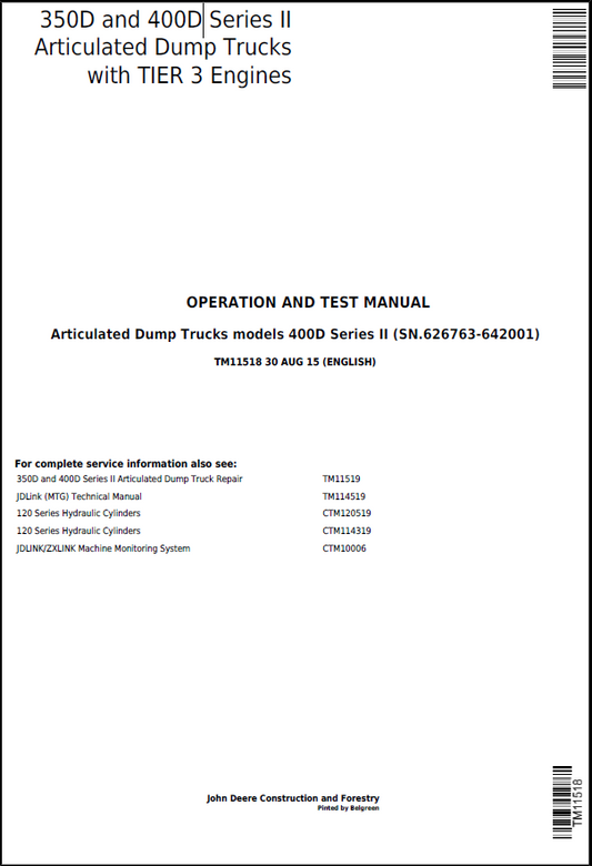 John Deere 350D and 400D Series II Articulated Dump Truck Operation and Test Manual TM11518 PDF