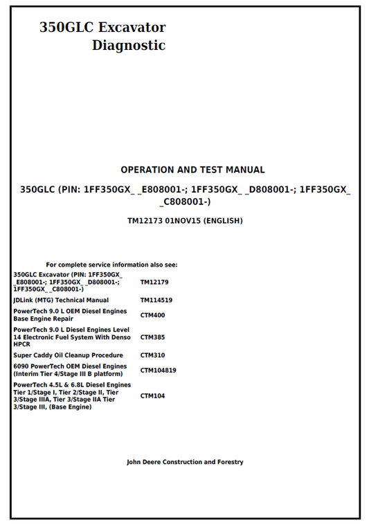 John Deere 350GLC Excavator Diagnostic Operation and Test Manual TM12173 PDF