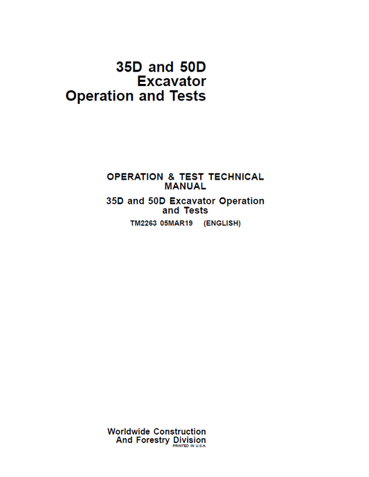 John Deere 35D and 50D Excavator Operation and Test Technical Manual TM2263 PDF 