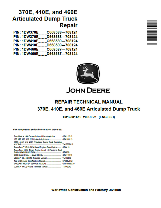 John Deere 370E, 410E, and 460E Articulated Dump Truck Repair Technical Manual TM13381X19 PDF 