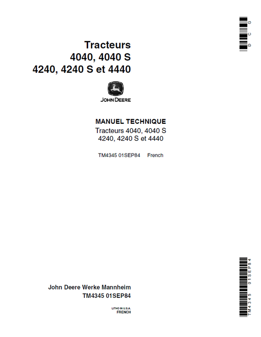 John Deere 4040, 4040 S 4240, 4240 S et 4440 Tractor Technical Manual TM4345 PDF