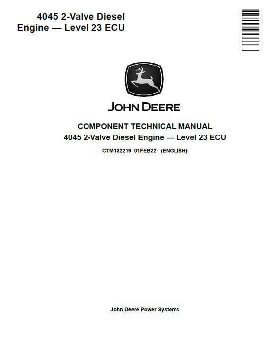 John  Deere 4045 2-Valve Diesel Engine Level 23 ECU Component Technical Manual CTM132219 PDF