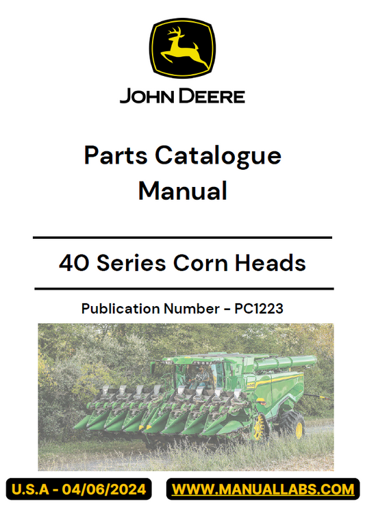 John Deere 40 Series Corn Heads Parts Catalogue Manual PDF