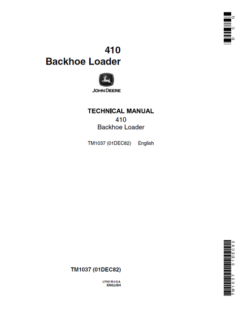 John Deere 410 Backhoe Loader Repair & Service Technical Manual TM1037