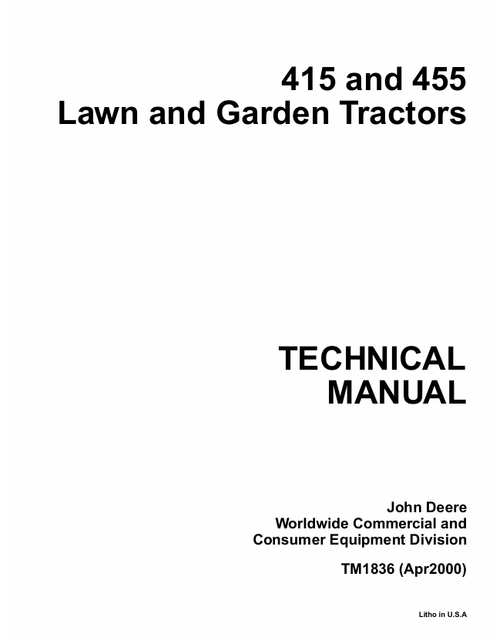 John Deere 415 455 Lawn & Garden Tractor Technical Manual TM1836