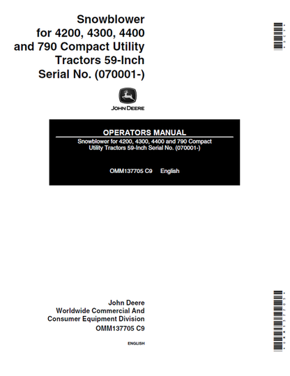 John Deere 4200, 4300, 4400 And 790 SNOWBLOWER Compact Utility Tractor 59-inch Operator Manual OMM137705