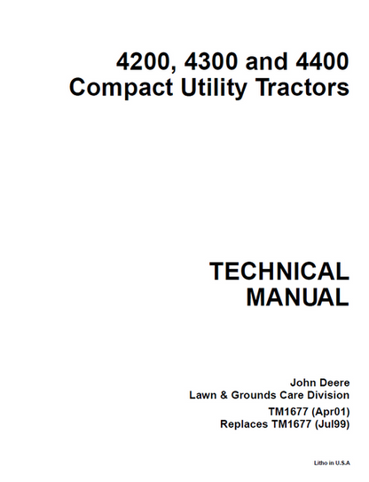 John Deere 4200 4300 4400 Compact Utility Tractor Technical Manual TM1677