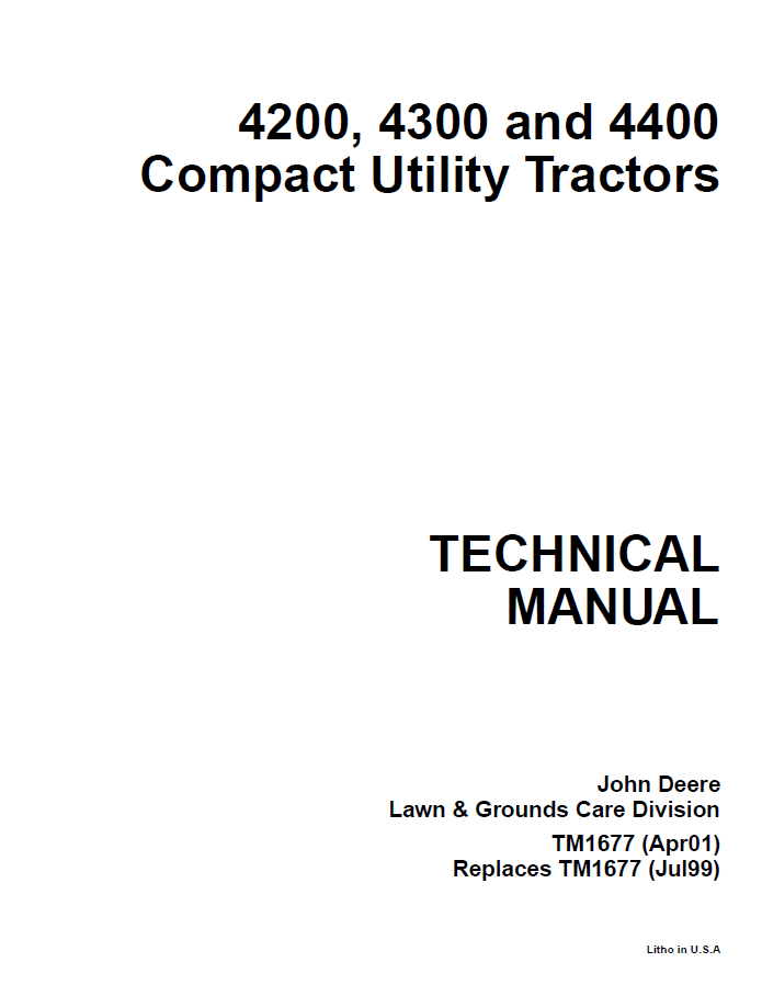 John Deere 4200, 4300 and 4400 Compact Utility Tractors Technical  Manual TM1677 PDF