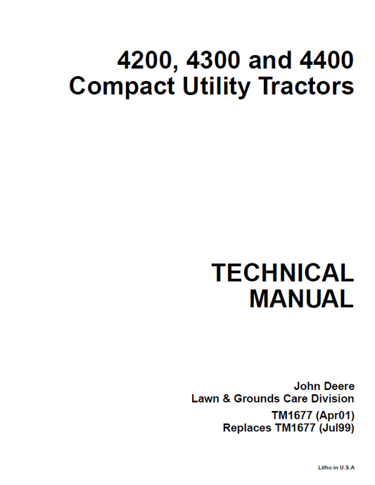 John Deere 4200, 4300 and 4400 Compact Utility Tractors Technical  Manual TM1677 PDF