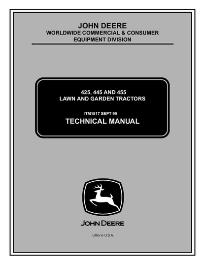 John Deere 425 445 455 Lawn Garden Tractor Technical Manual TM1517