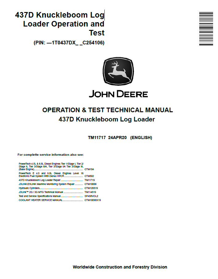John Deere 437D Knuckleboom Log Operation and Test Technical Manual TM11717 PDF