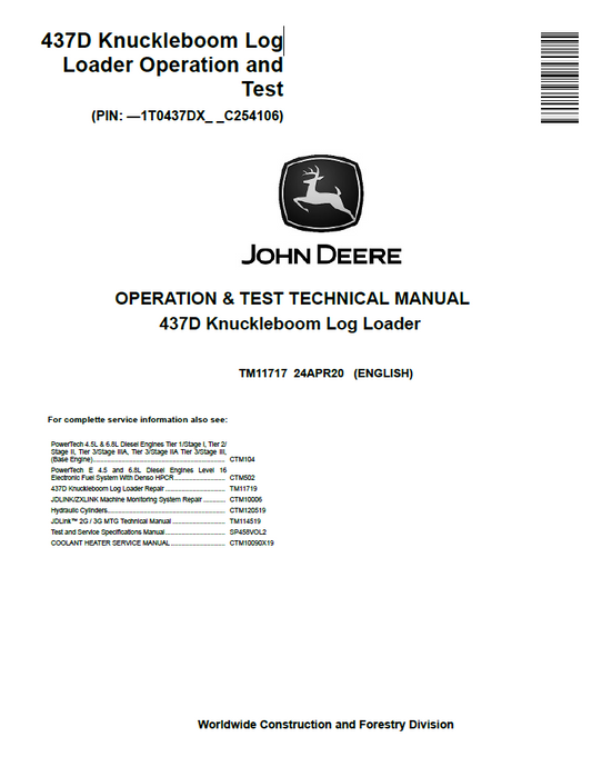 John Deere 437D Knuckleboom Log Operation and Test Technical Manual TM11717 PDF