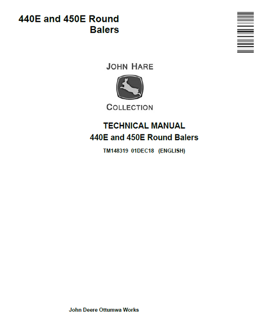 John Deere 440E and 450E Round Balers Technical Manual TM148319 PDF