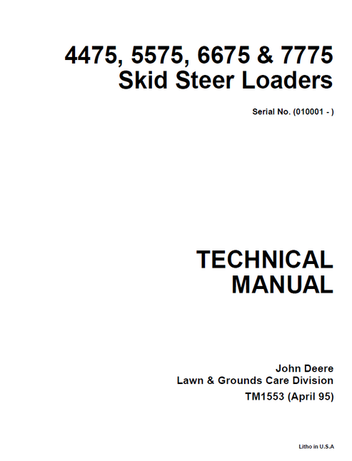 John Deere 4475 5575 6675 & 7775 Skid Steer Manual TM1553