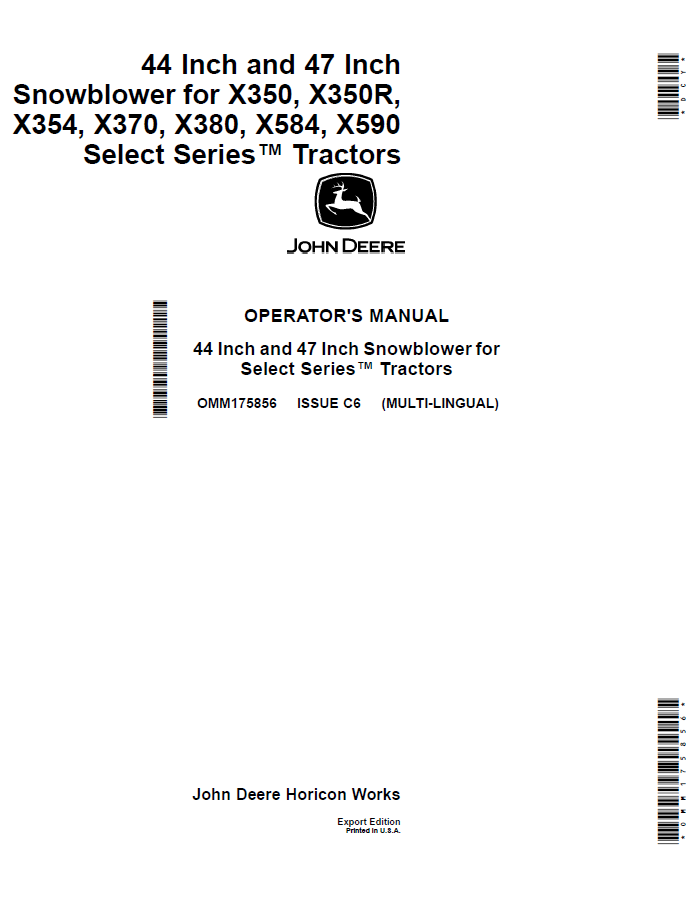 John Deere 44 Inch and 47 Inch Snowblower for X350, X350R, X354, X370, X380, X584, X590 Select Series™ Tractors Operator Manual OMM175856 PDF