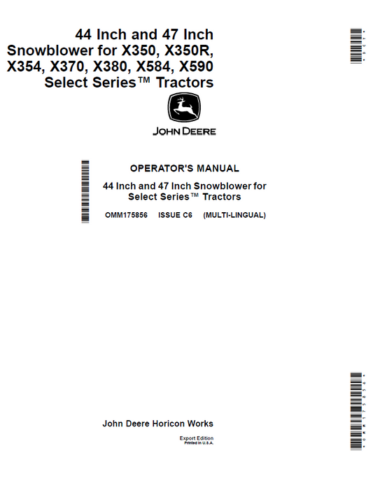 John Deere 44 Inch and 47 Inch Snowblower for X350, X350R, X354, X370, X380, X584, X590 Select Series™ Tractors Operator Manual OMM175856 PDF