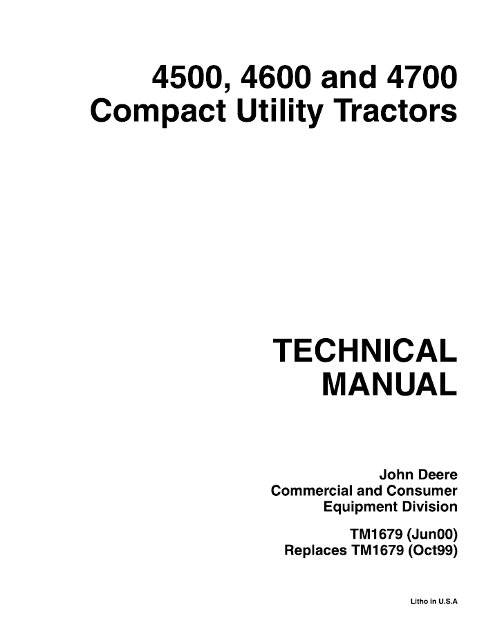 John Deere 4500, 4600 and 4700 Compact Utility Tractor Technical Manual TM1679 PDF