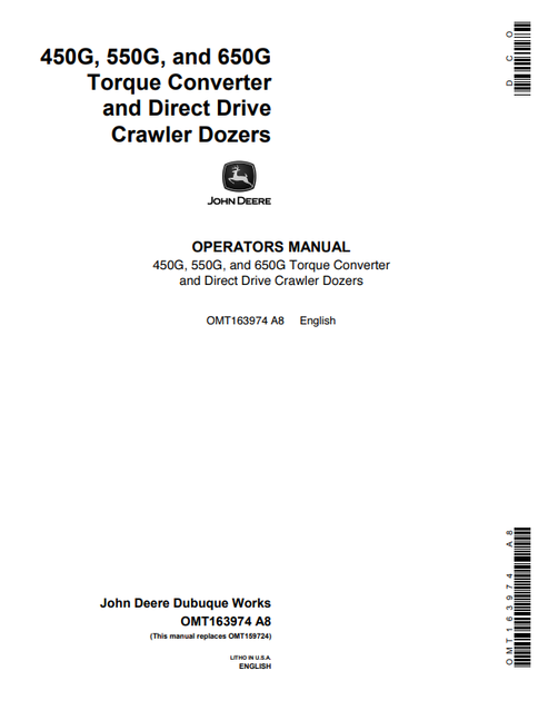 John Deere 450G, 550G, And 650G Torque Converter And Direct Drive Crawler Dozer Operator Manual OMT163974