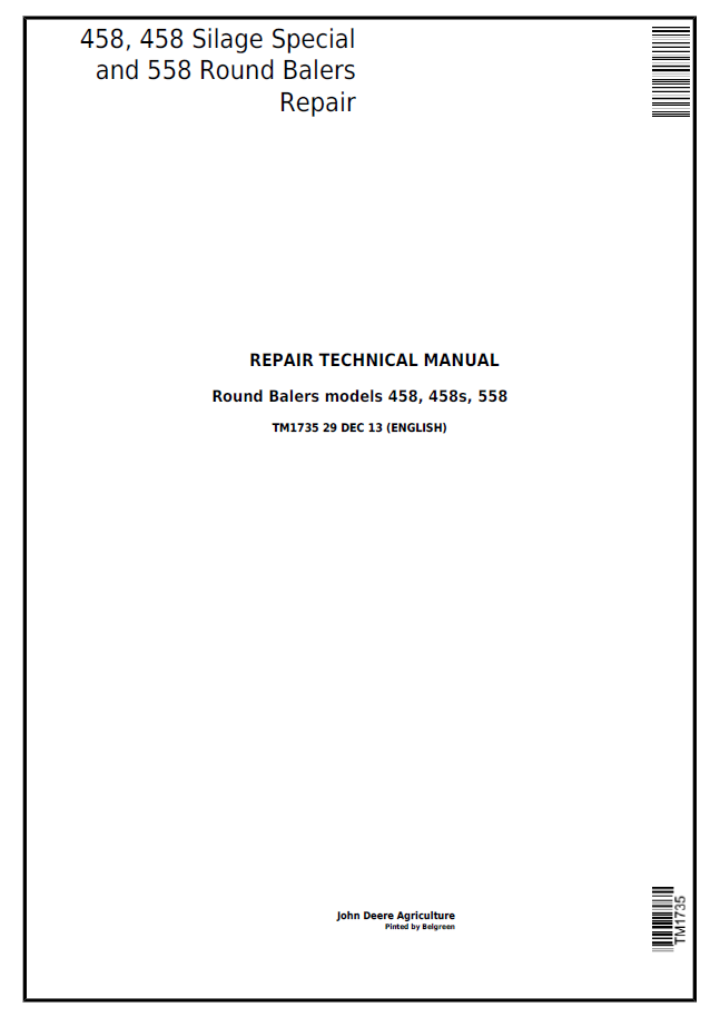 John Deere 458, 458 Silage Special and 558 Round Balers Repair Technical Manual TM1735 PDF