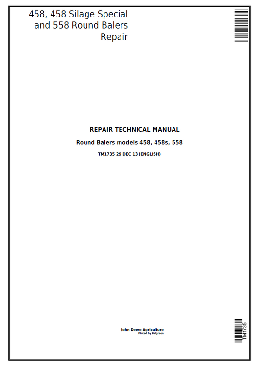 John Deere 458, 458 Silage Special and 558 Round Balers Repair Technical Manual TM1735 PDF