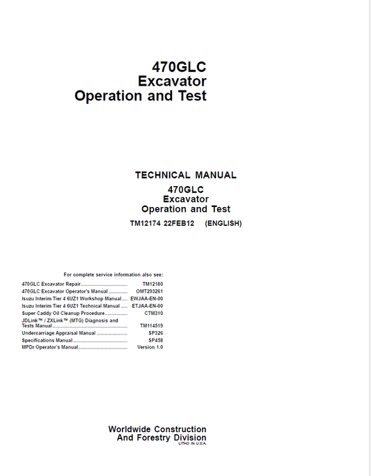 John Deere 470GLC Excavator Technical Manual TM12174 PDF