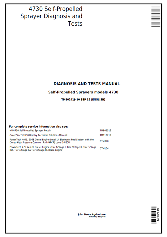 John Deere 4730 Self-Propelled Sprayer Diagnosis and Tests Manual TM802419 PDF