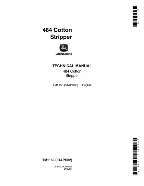 John Deere 484 Cotton Stripper Technical Manual TM1153