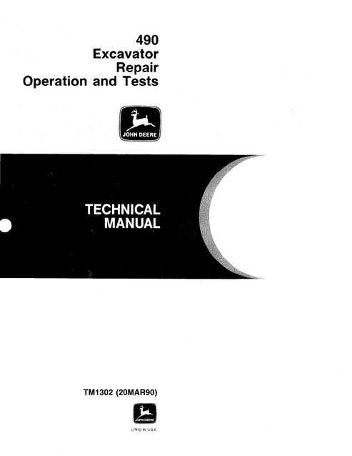 John Deere 490 Excavator Repair & Operation Technical Manual TM1302