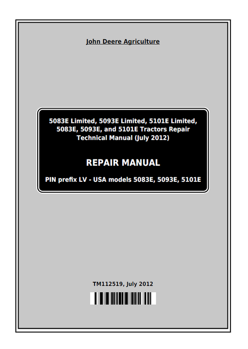 John Deere 5083E 5093E 5101E Tractor Repair Manual TM112519 PDF