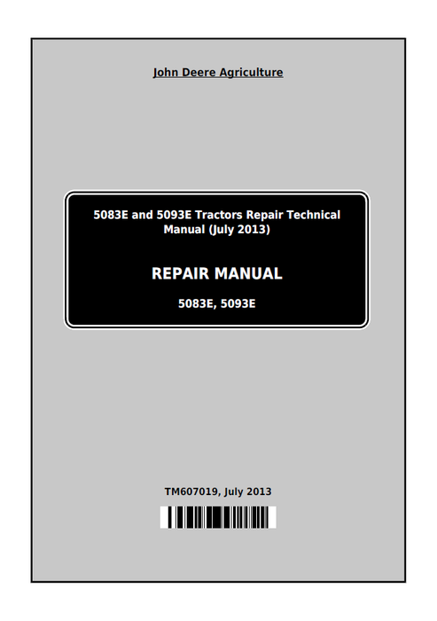 John Deere 5083E 5093E Tractor Repair Technical Manual TM607019