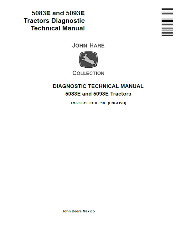 John Deere 5083E and 5093E Tractors Diagnostic Technical Manual TM609619 PDF
